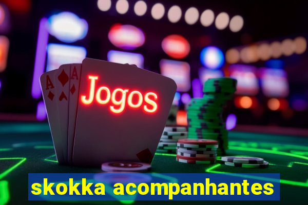 skokka acompanhantes